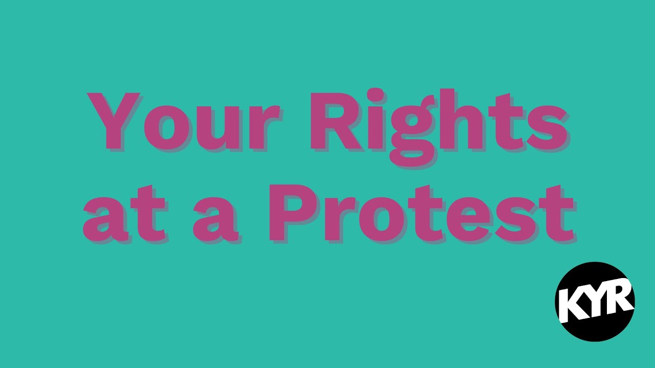 Your Rights at a Protest