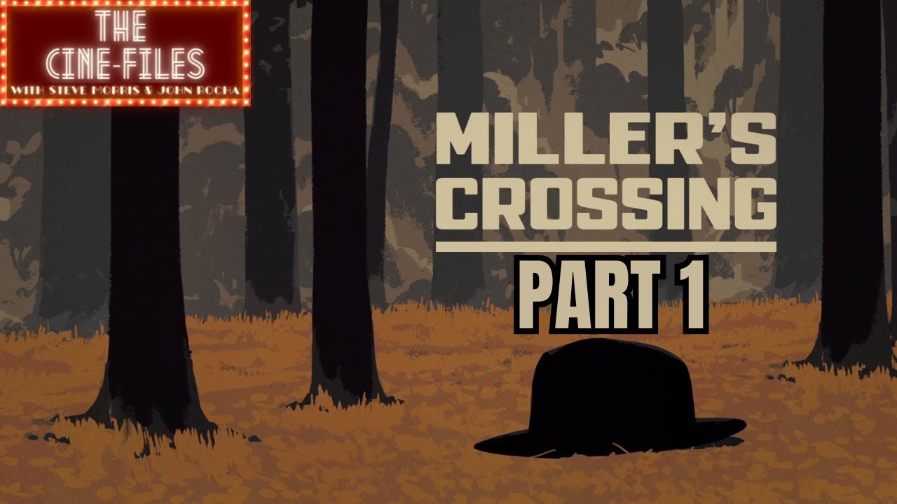 MILLER'S CROSSING | Analysis and Breakdown Part 1 | THE COEN BROTHERS
