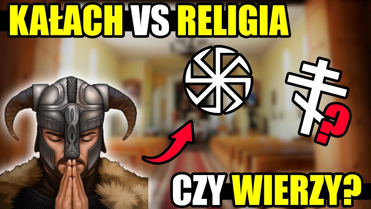 CZY KAŁACH JEST RELIGIJNY? - DYSKUSJA O KOŚCIELE, WIERZE I KATOLICYZMIE Z CZATEM