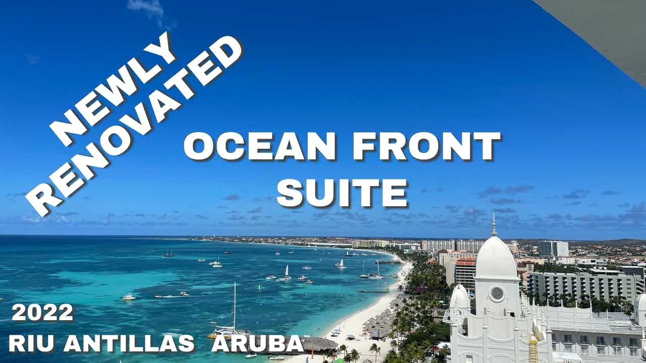 RIU Antillas ARUBA - Double Balcony OCEAN FRONT King Suite - TOP FLOOR (Unbelievable View)