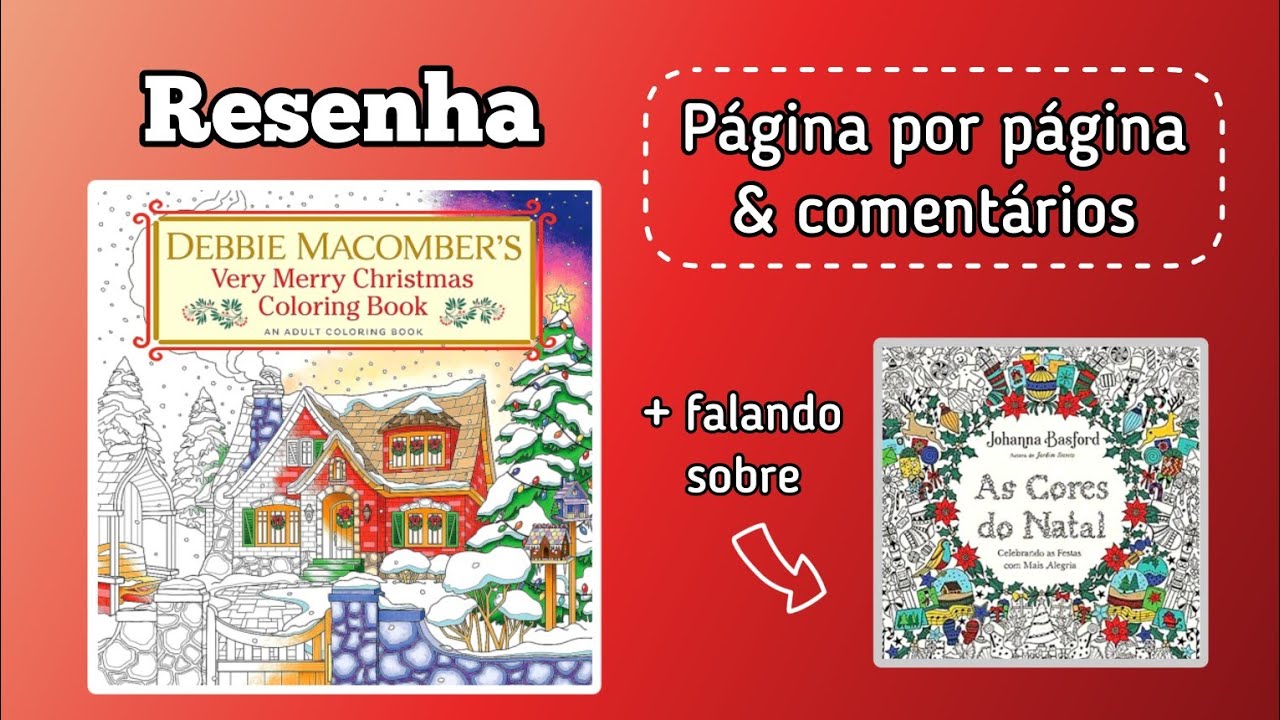 Resenha: livro de colorir Very Merry Christmas, de Debbie Macomber