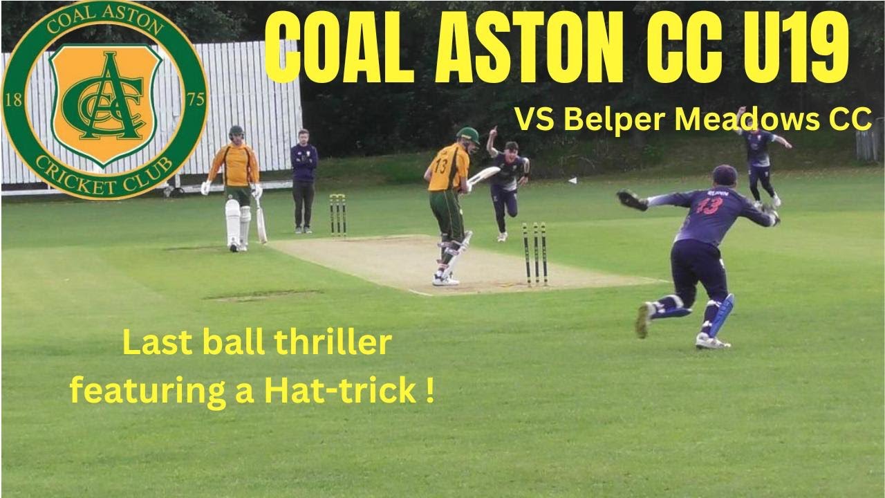 Last Ball Thriller! | Hat-trick | The Hundred |CACC U19 vs Belper Meadows
