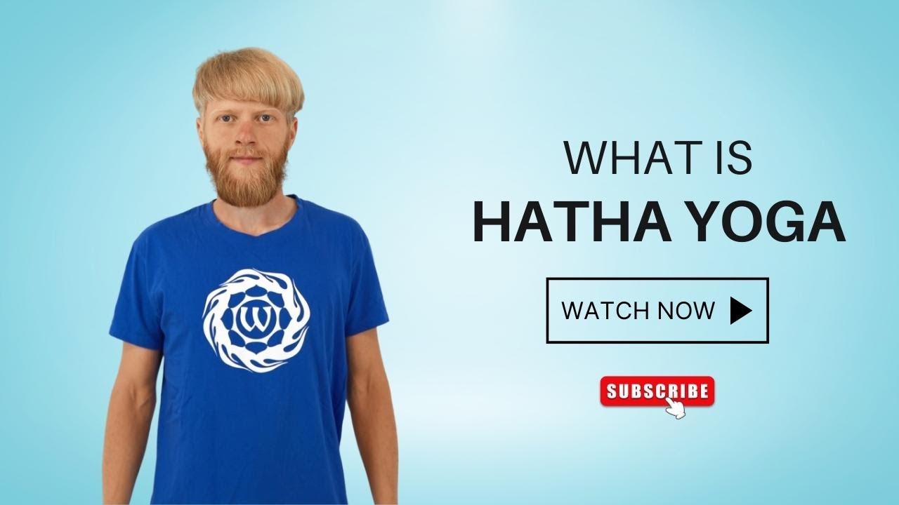 What is Hatha Yoga