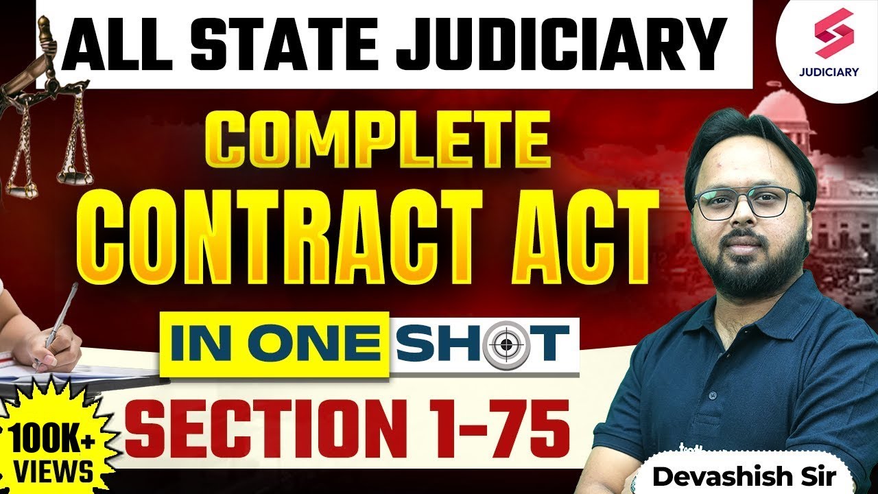Complete Indian Contract Act 1872 | Indian Contract Act for all Judiciary Exams | Devashish Sir