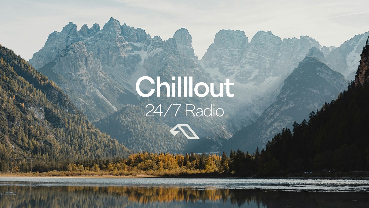 Anjunachill Radio • 24/7 • Chill music for sleep, study, meditation • Electronica, ambient, relaxing