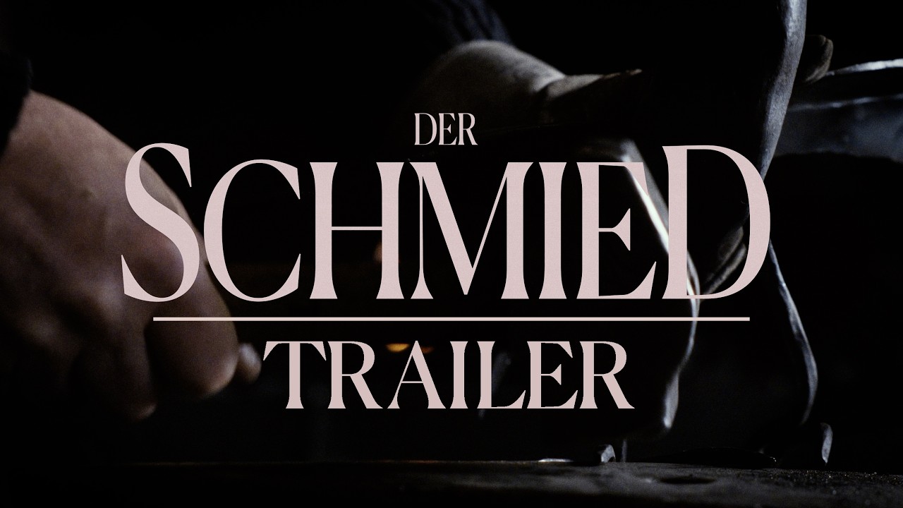 Der Schmied - Short Film | 4K Trailer | Eng Sub | 2026