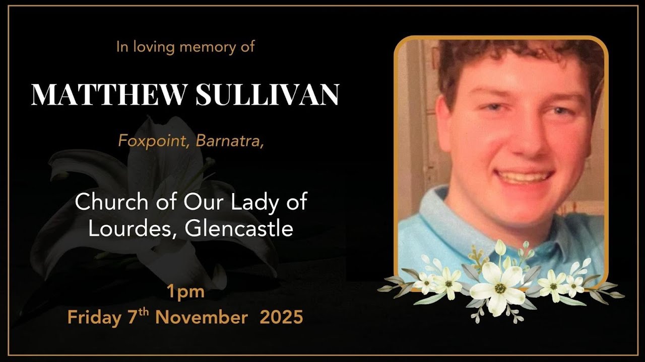 The Funeral Service of Matthew Sullivan, ​Foxpoint, Barnatra, Ballina, Co. Mayo.