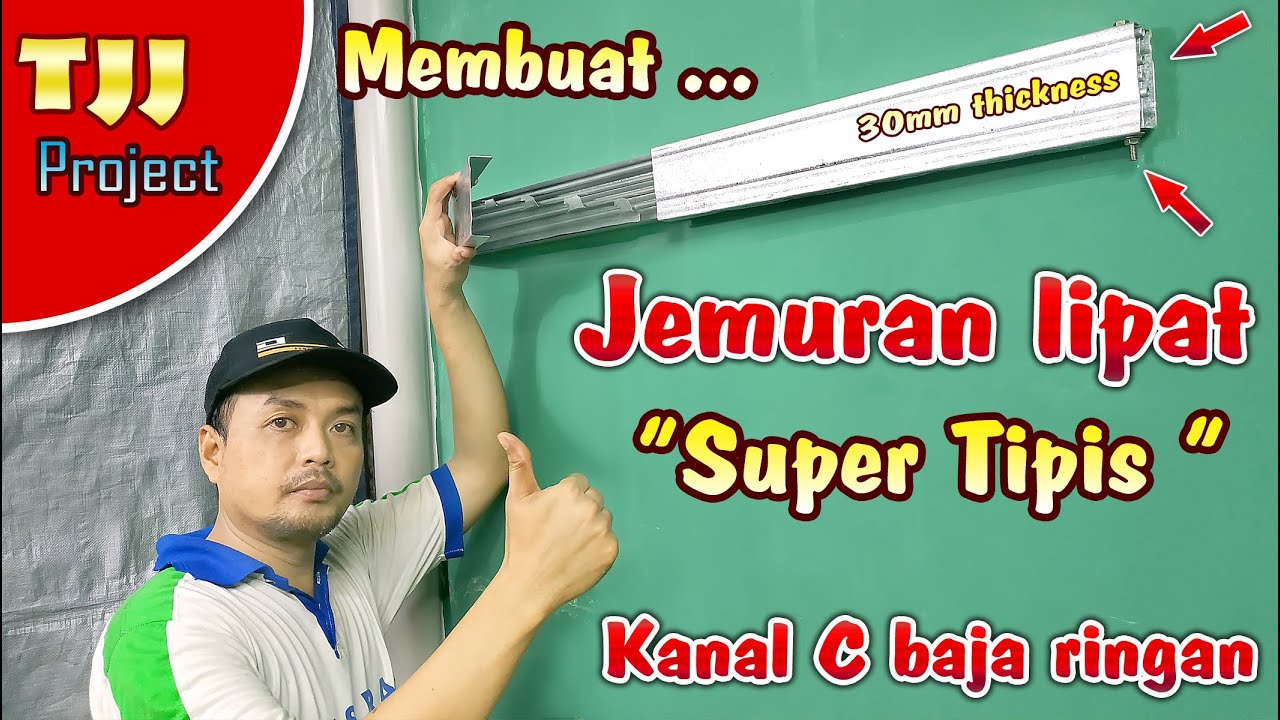 SUPER TIPIS, membuat jemuran lipat dari baja ringan