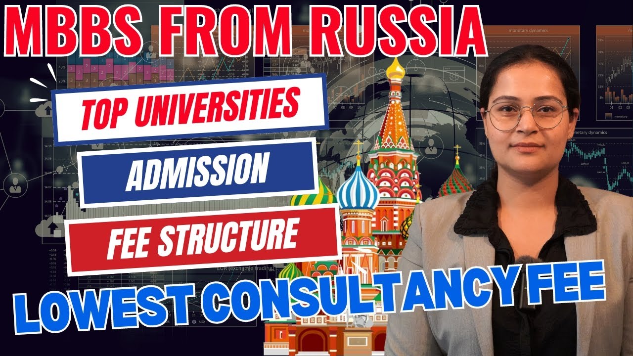 MBBS in Russia 🇷🇺 🇷🇺 | Fee Structure | Top Medical Universities | Admission