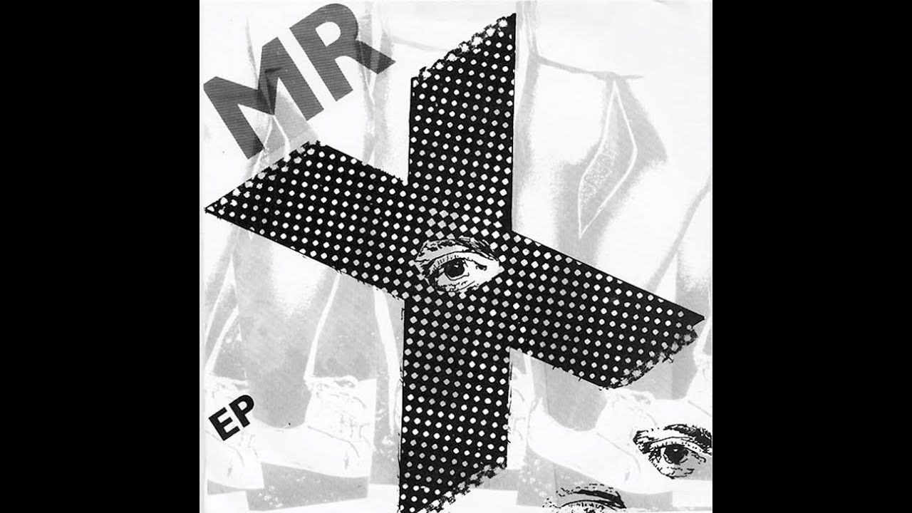 Mr. X  -  Never  (FULL 7´´  1981)