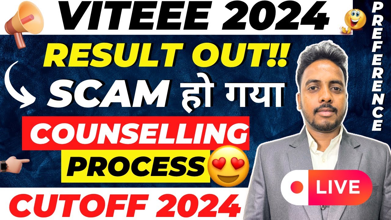 Scam🚨 !! VITEEE Result 2024 out !! | VIT Counselling Process 2024 | VIITEEE Cutoff 2024 |VITEEE 2024