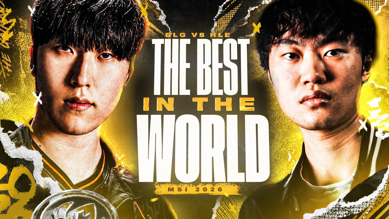 THE BEST IN THE WORLD FACE OFF - BLG VS HLE - MSI 2026