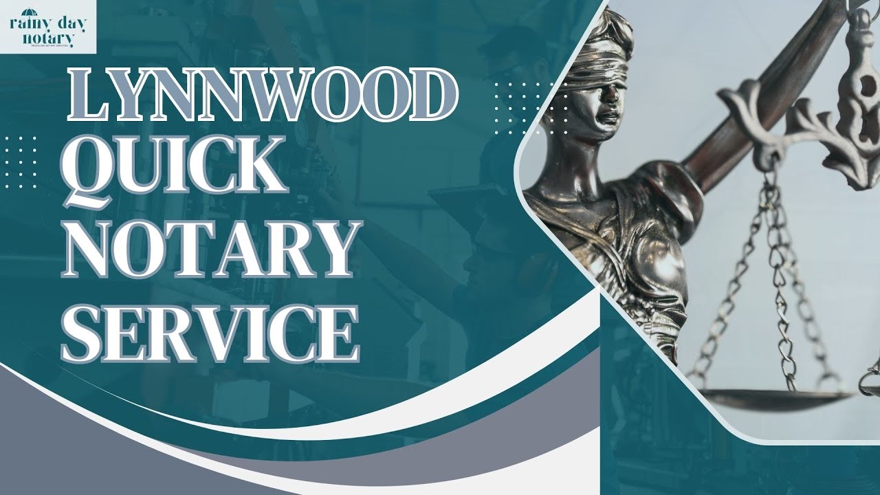 Quick Notary Service in Lynnwood