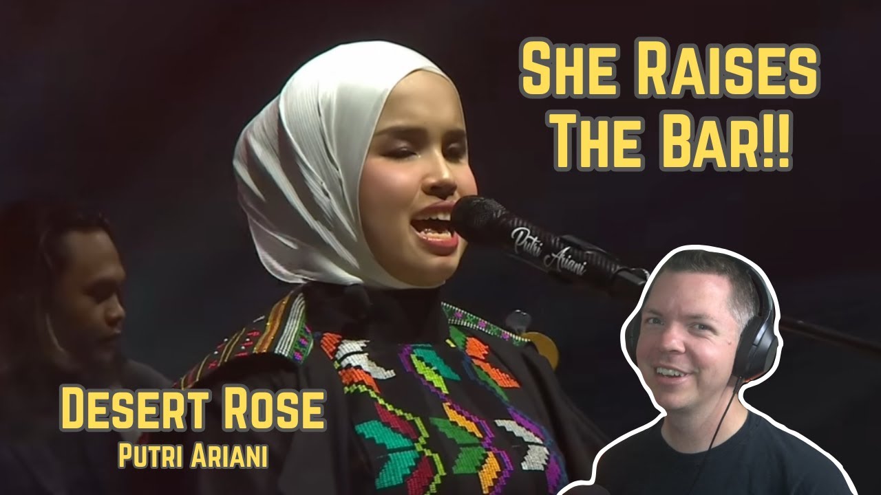 Putri Ariani - Desert Rose | Reaction
