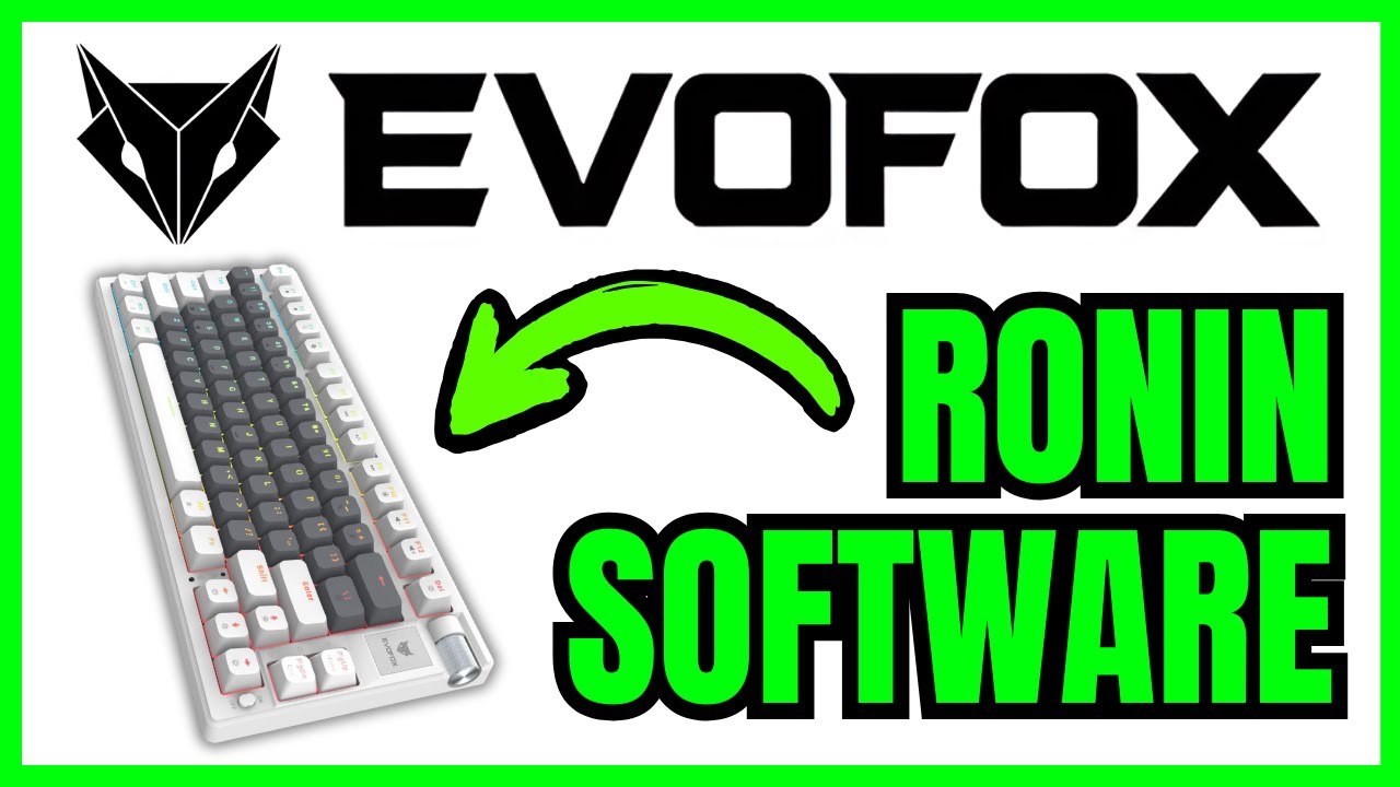 How To DOWNLOAD EvoFox Ronin Software (QUICK & EASY) 2026