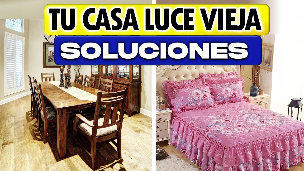 ¡Tu Casa Grita Pasado! ¡Las 20 Cosas Que Lo Demuestran! y sus SOLUCIONES / INTERIORISMO
