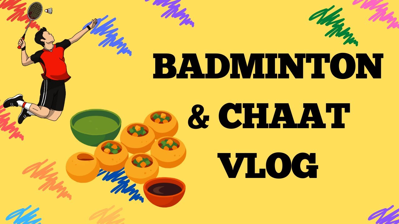 BADMINTON & CHAAT VLOG | COUPLES OUTING  #entertainment #minivlog #couplesvlogs