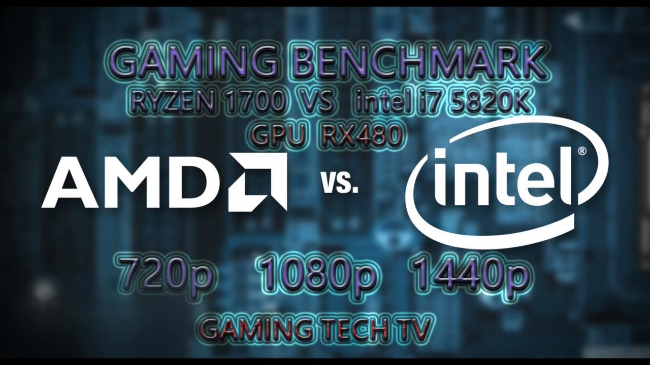 RYZEN 7 1700 vs i7 5820K - Benchmarks / Gaming Tests And  Comparison with An RX480
