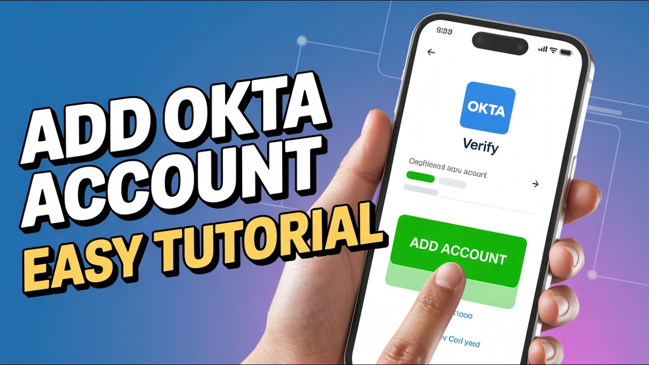How to Add Account to Okta Verify