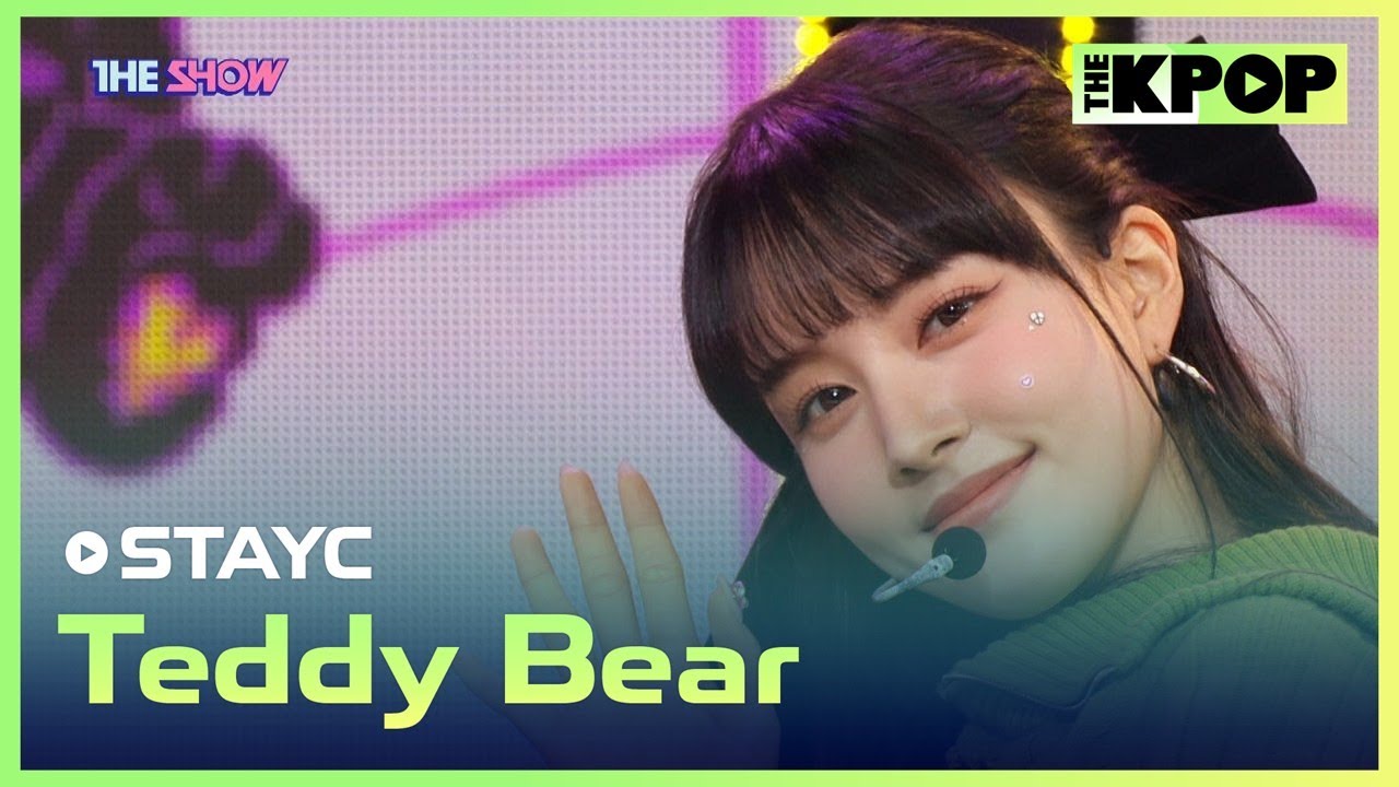 STAYC, Teddy Bear (스테이씨, Teddy Bear) [THE SHOW 230228]
