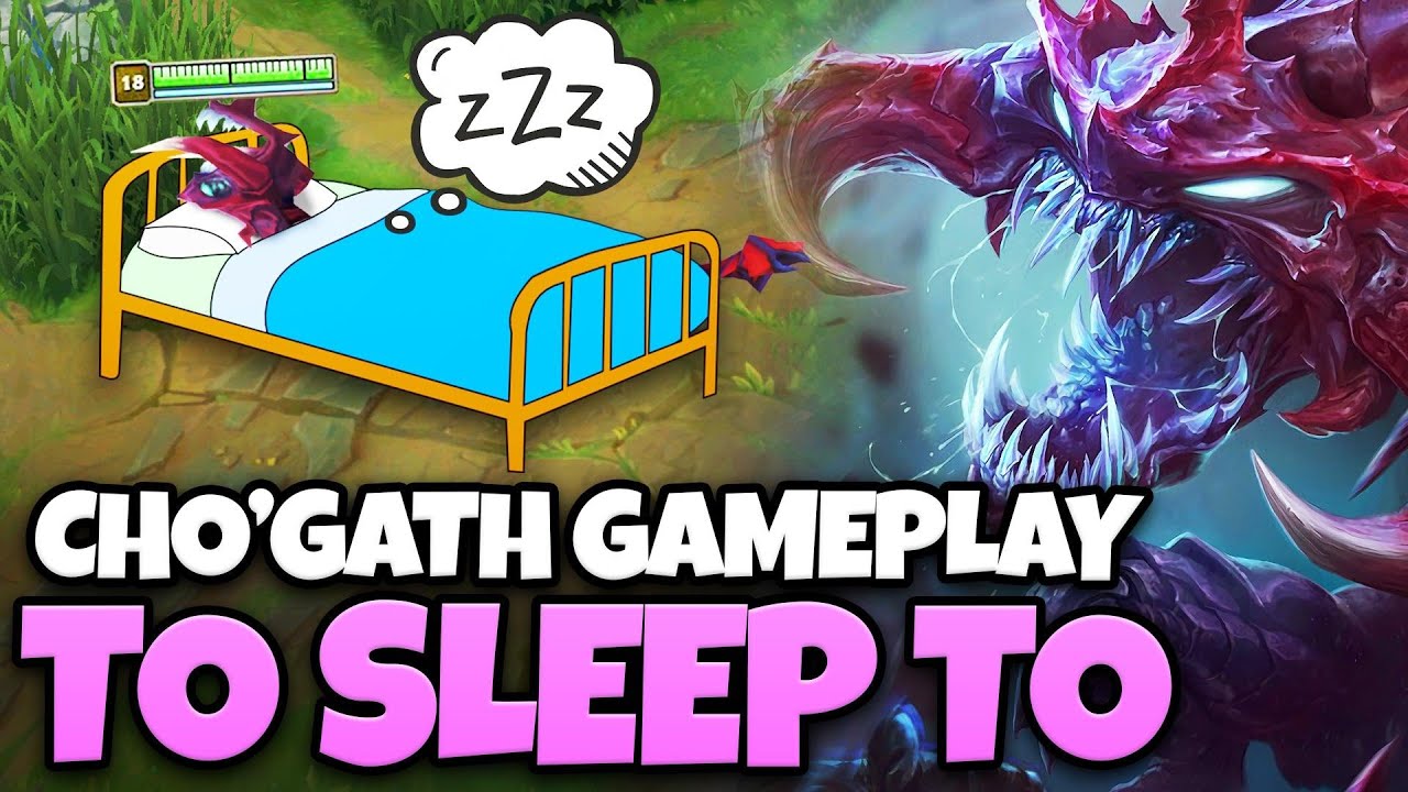 3 hours of relaxing Cho'Gath gameplay to fall asleep to