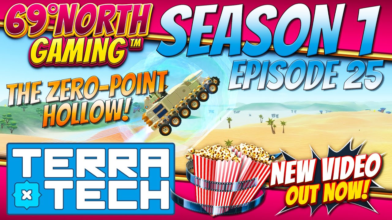 TerraTech | Season 1 Episode 25 | The Zero-Point Hallow!
