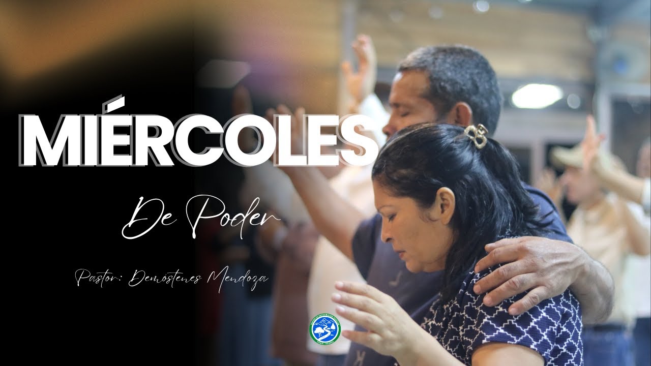 MIÉRCOLES DE PODER