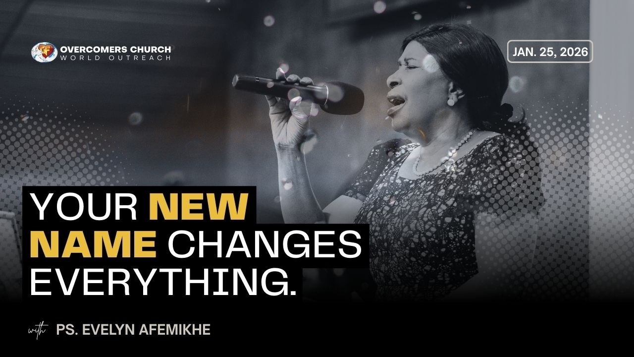 A New Name Changes Everything | Ps. Evelyn Afemikhe | Sunday, January 25, 2026