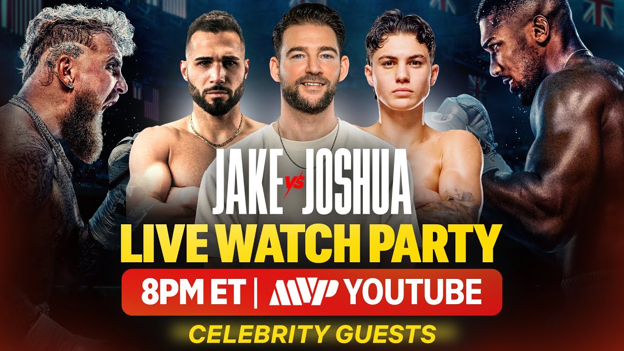 JAKE VS JOSHUA | OFFICIAL WATCH PARTY