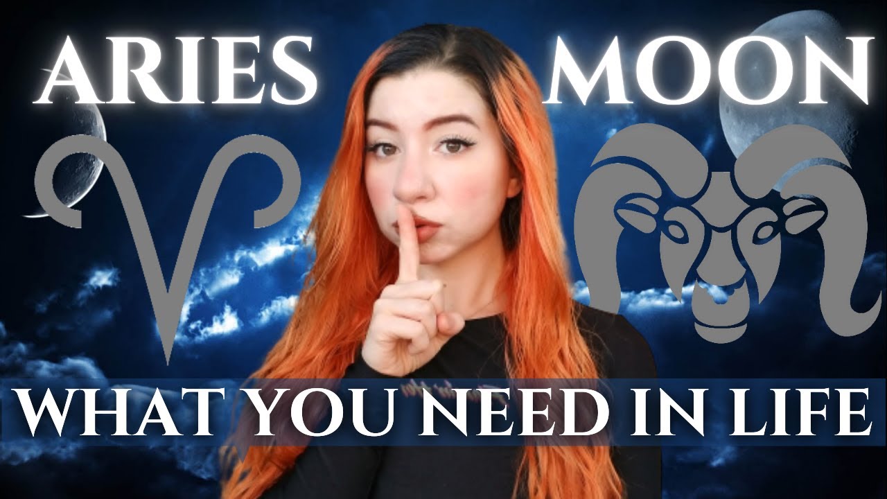 What is ARIES MOON SIGN🌕♈What You NEED to Feel Fulfilled, Emotions  & Desires