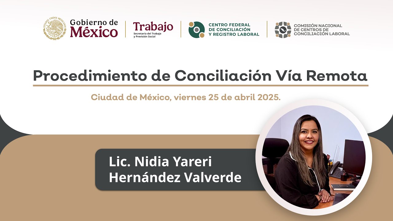 Ciclo de Conferencias en Materia Laboral: 3. Procedimiento de Conciliación Vía Remota