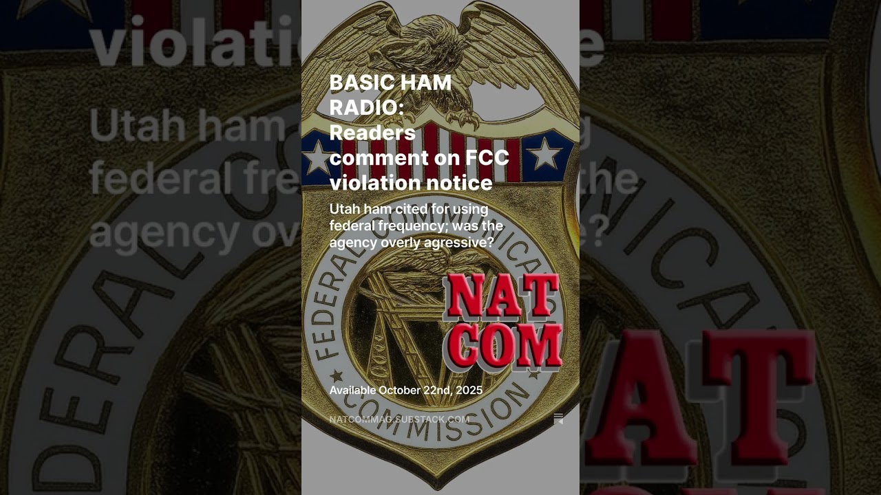 BASIC HAM RADIO: Readers comment on FCC violation notice