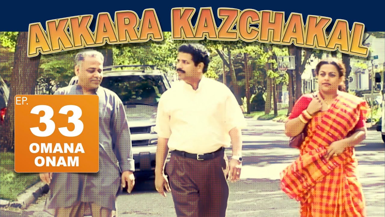 Akkara Kazhchakal  Ep 33