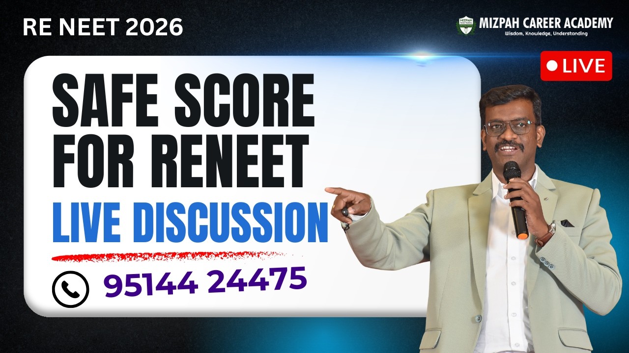 🔴Live Safe Score for RE NEET 2026 | Live Discussion | Ask Your Doubts | Mizpah Career Academy