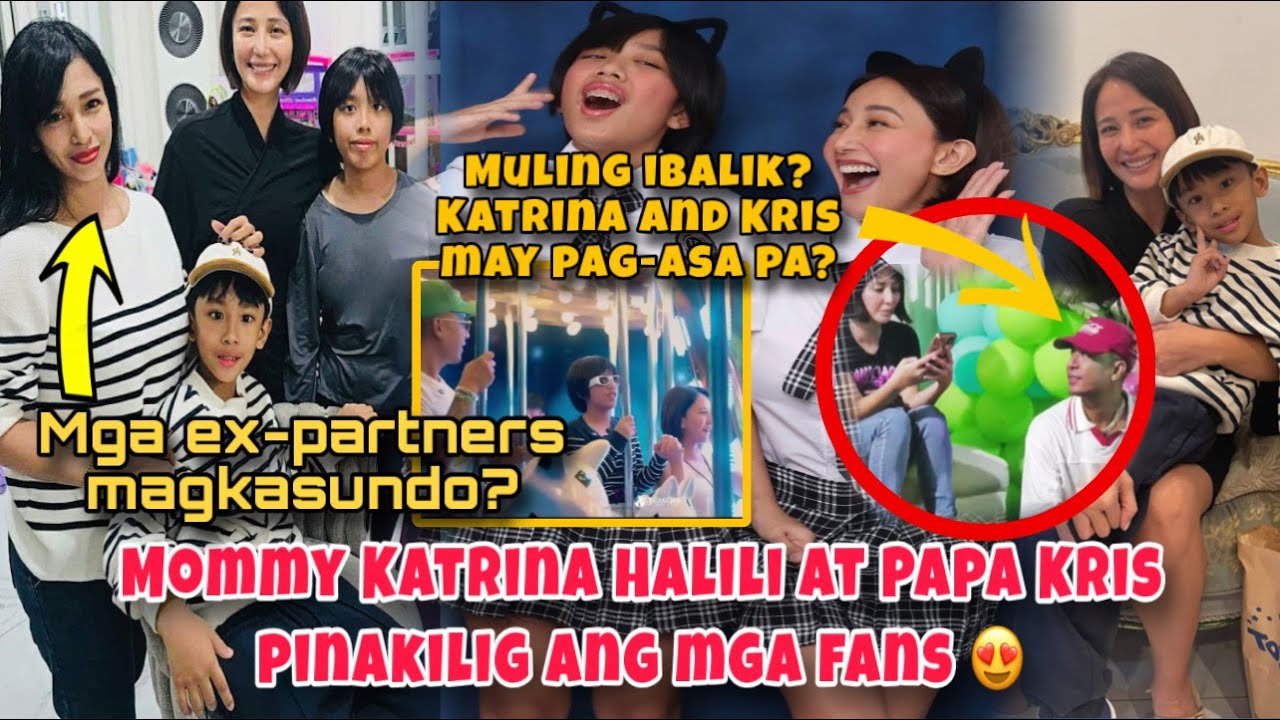 KATRINA HALILI AT KRIS LAWRENCE MAY PAG-ASA PA? PINAKILIG ANG MGA FANS? KRIS, MAGKASUNDO ANG MGA EX
