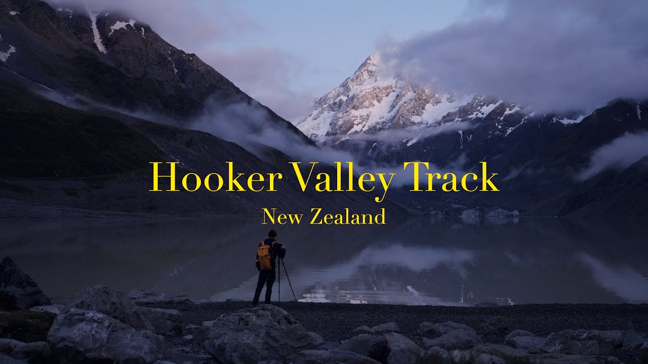 New Zealand's most popular hike at sunrise | Hooker Valley Track with the Sony A7RV