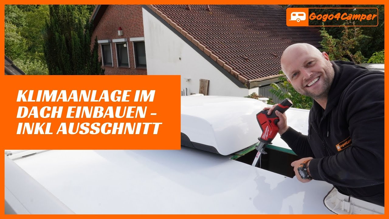 Dachklimaanlage Truma Aventa Comfort im Wohnwagen / Wohnmobil nachrüsten [inkl. Dachausschnitt]