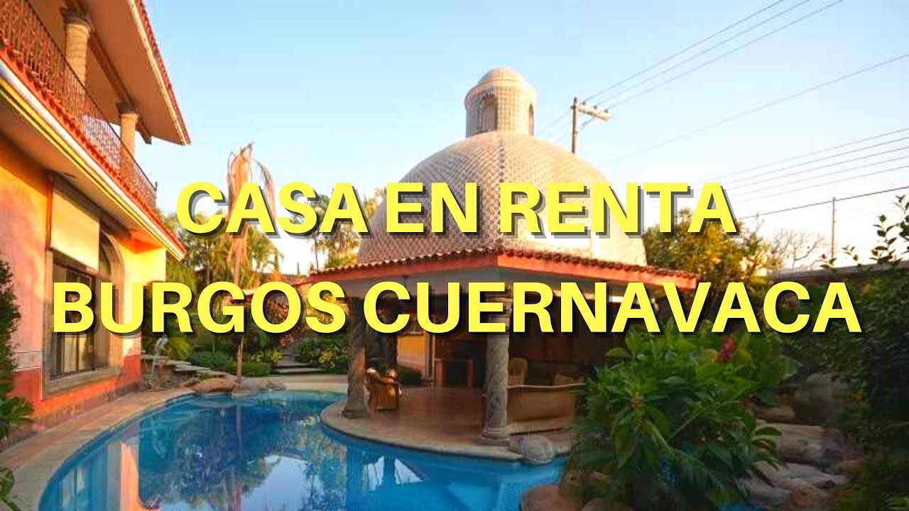 Casa en renta para 25 Personas en Burgos Cuernavaca - Casa 