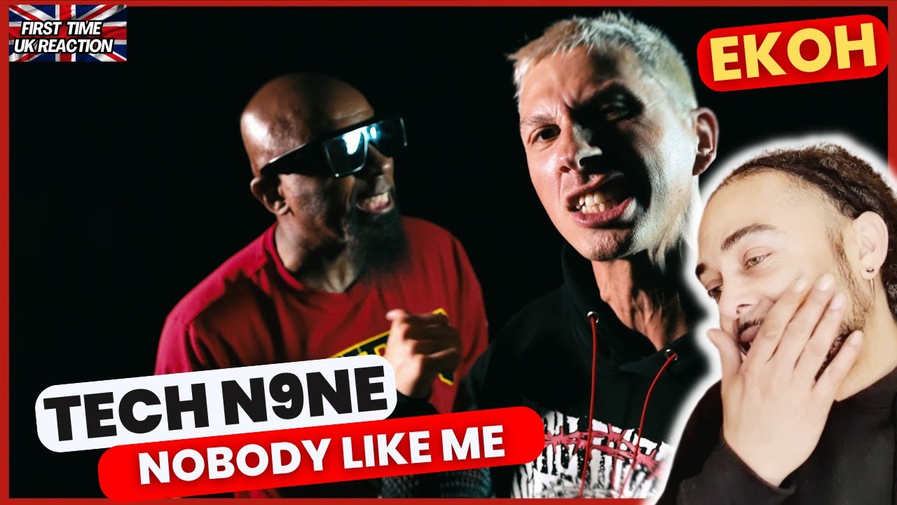 STR8 🔥!!!!! Ekoh x Tech N9ne - NOBODY LIKE ME (Official Video) [FIRST TIME UK REACTION]