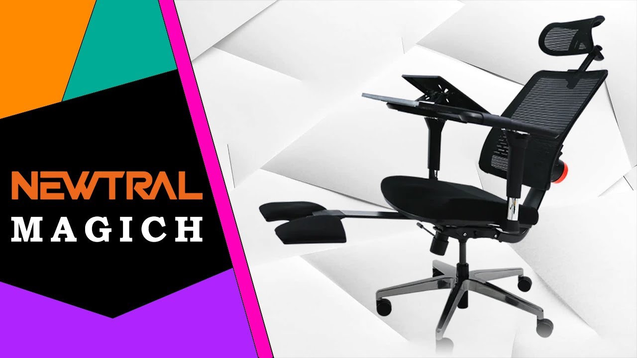 Newtral MagicH 🪑 Mega wygodny fotel biurowy z SMART regulacją / Recenzja 4K