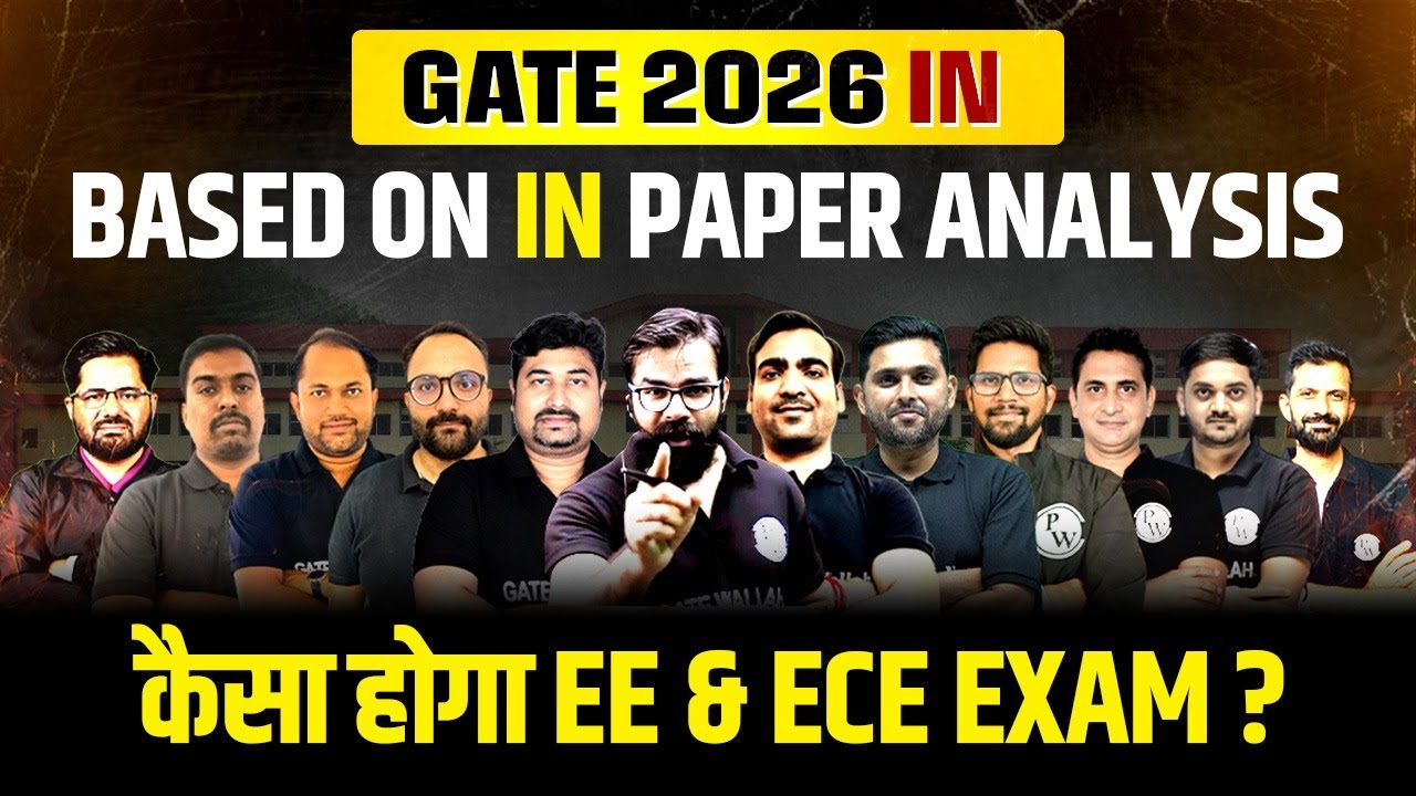 GATE 2026 IN Paper Review | EE & ECE Aspirants Ke Liye Important Analysis