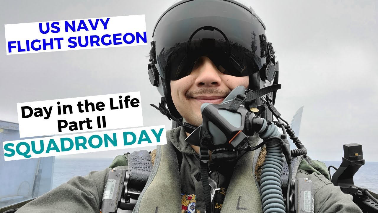 Navy Flight Surgeon | DAY IN THE LIFE | Part 2 - 