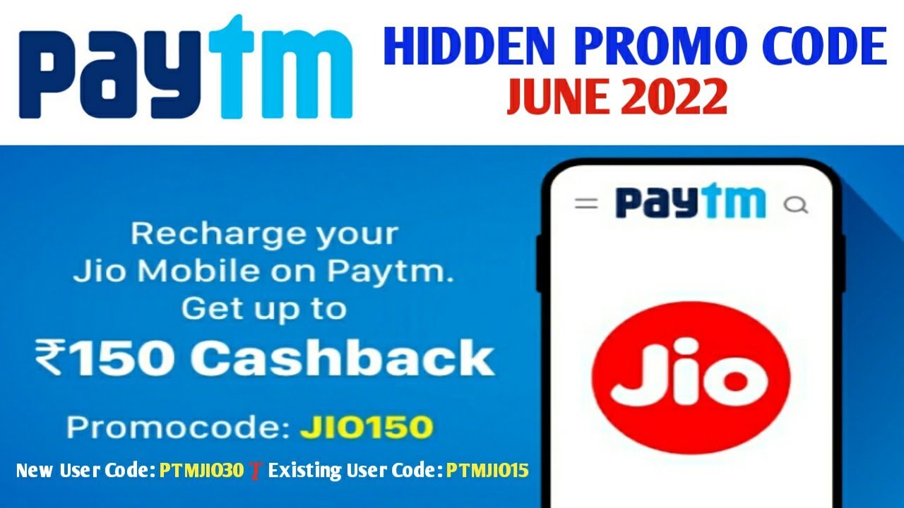 Paytm Jio Recharge promo code up to ₹150 & Flat ₹45 Cashback for All User | Paytm New Promocode 2022