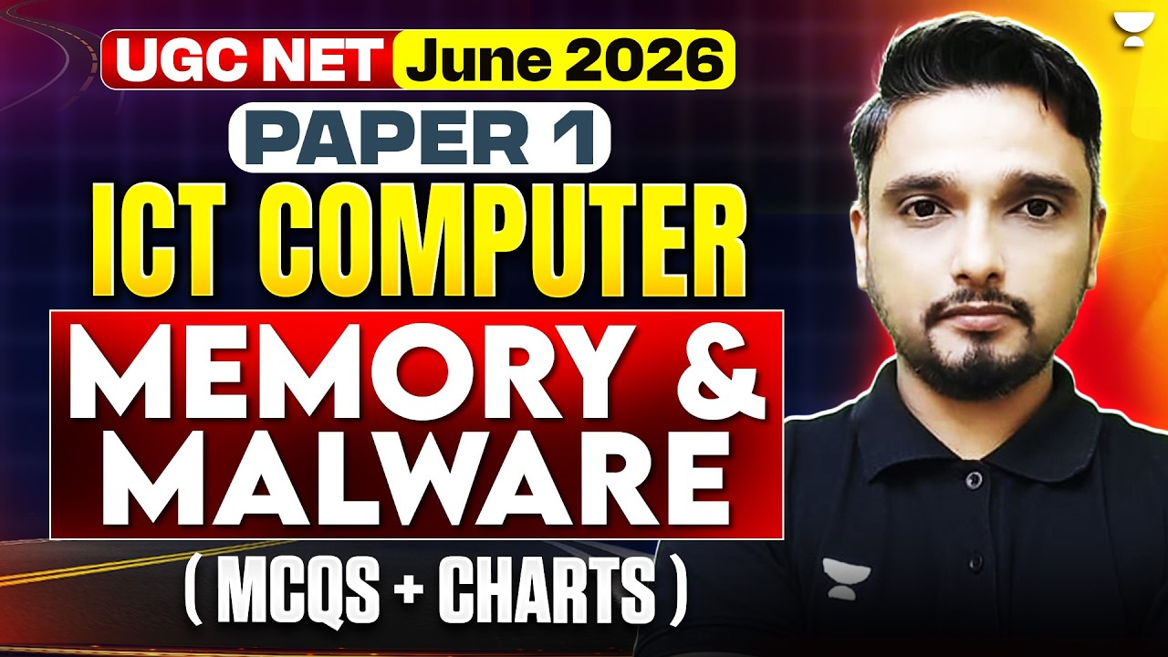 UGC NET Paper 1 | ICT Computer Memory & Malware | UGC NET Paper 1 June 2026 | Naveen sir