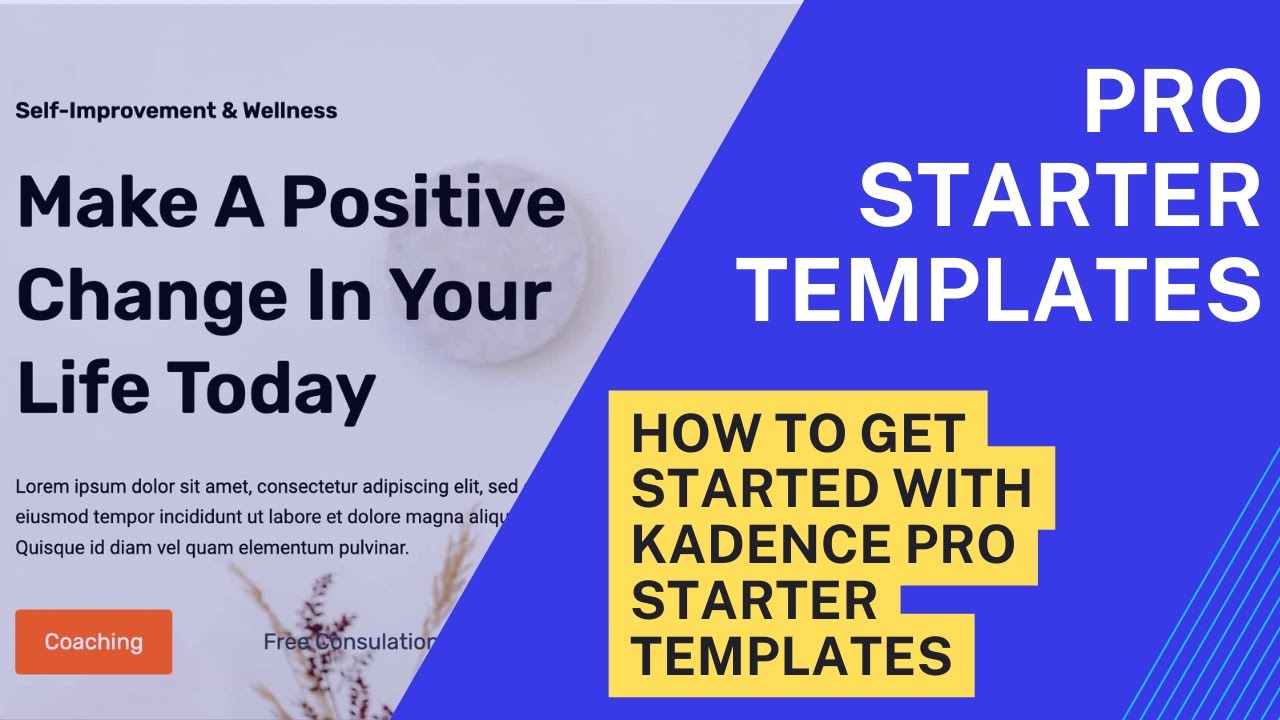 How to Get Started With Kadence Pro Starter Templates