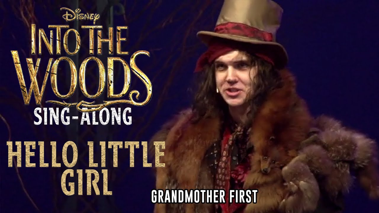 Into the Woods | Hello Little Girl | Sing-Along