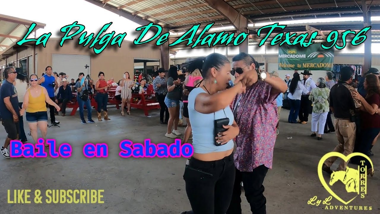 Sabado en La Pulga de Alamo Tx PURO BAILE 956