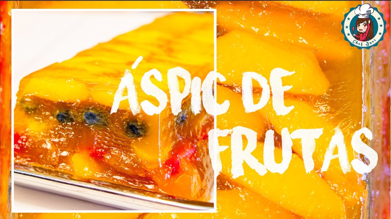 Aspic de frutas /postre ideal para verano