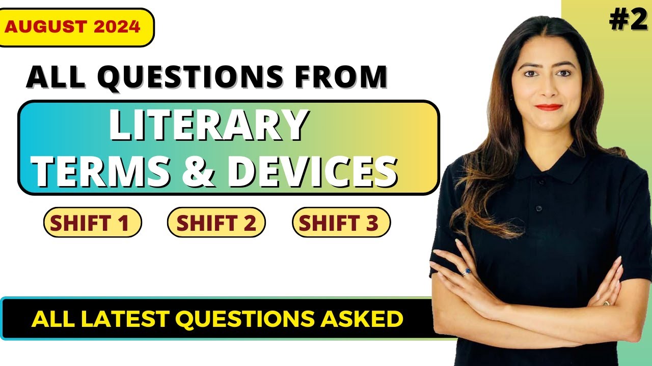Complete Analysis of All Literary Terms Questions || August 2024 || Sunaina Jethani