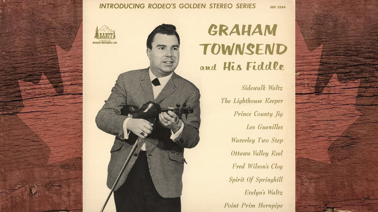 Graham Townsend - Ottawa Valley Reel